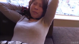 【動画】素人投稿 ●●夫人VOL.4 PART1